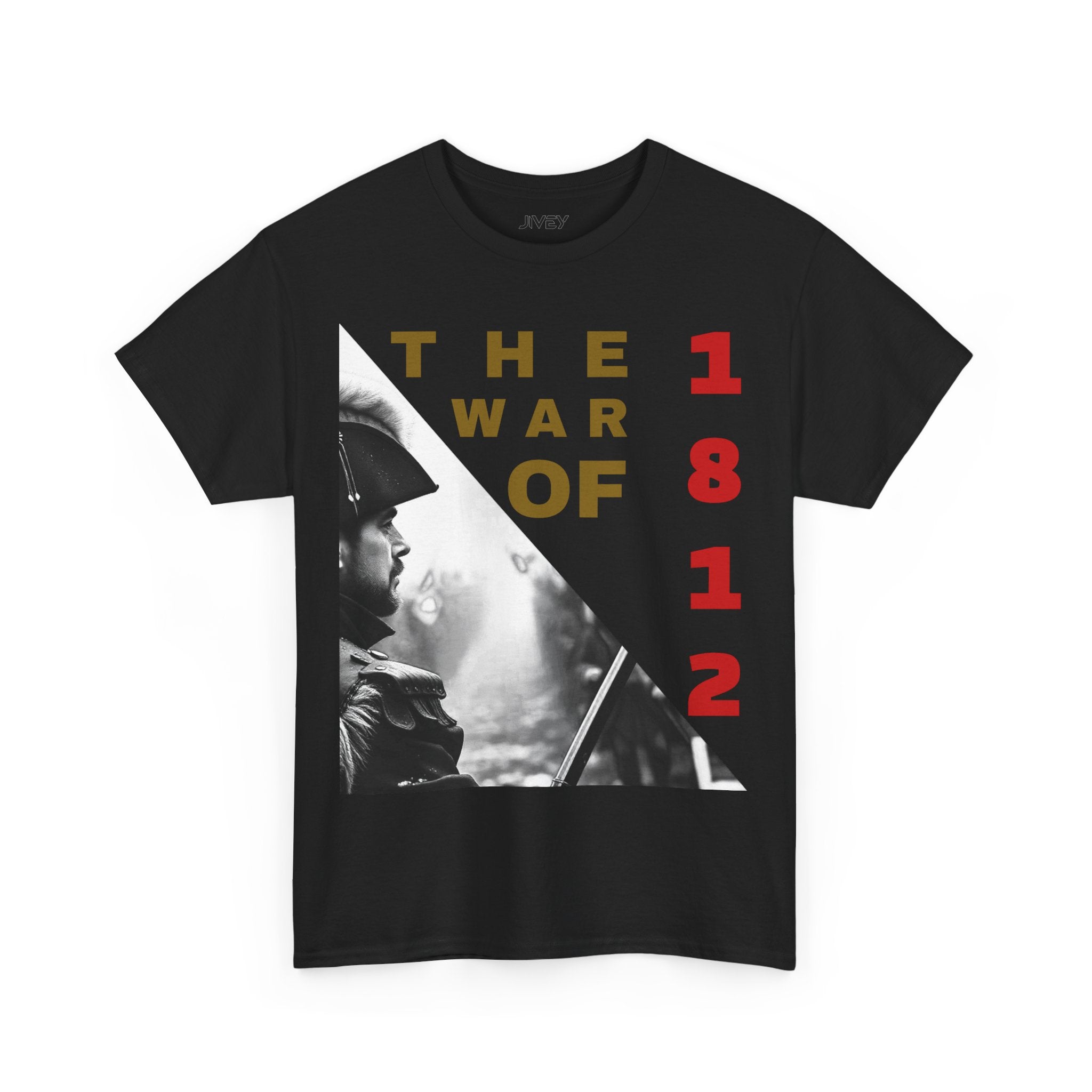 The War of 1812 Unisex Heavy Cotton Tee