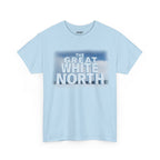The Great White North Unisex Heavy Cotton Tee
