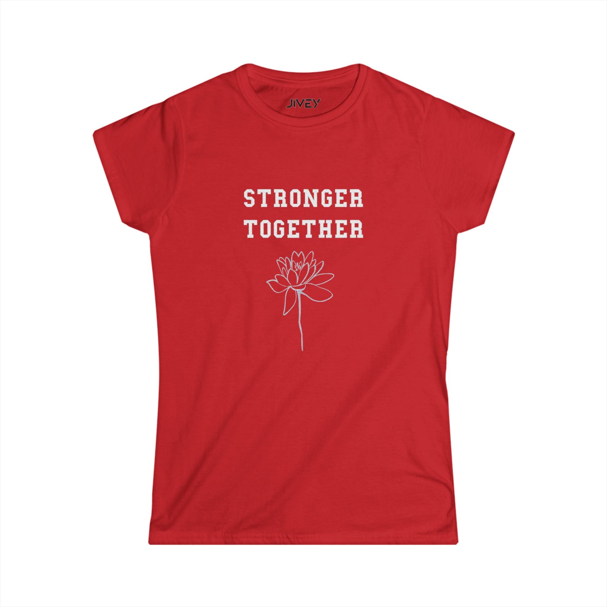STRONGER TOGETHER Women's Softstyle Tee