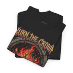 Burn the Crown Metalhead Tee